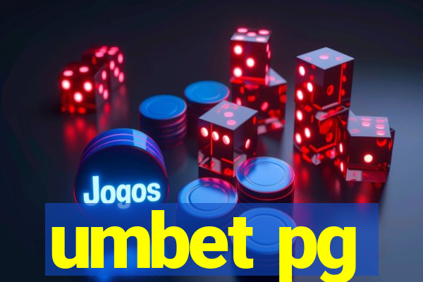 umbet pg